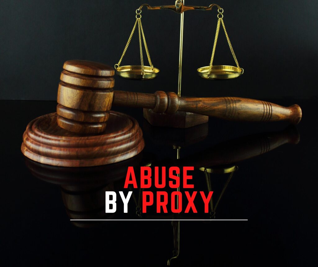 abuse by proxy