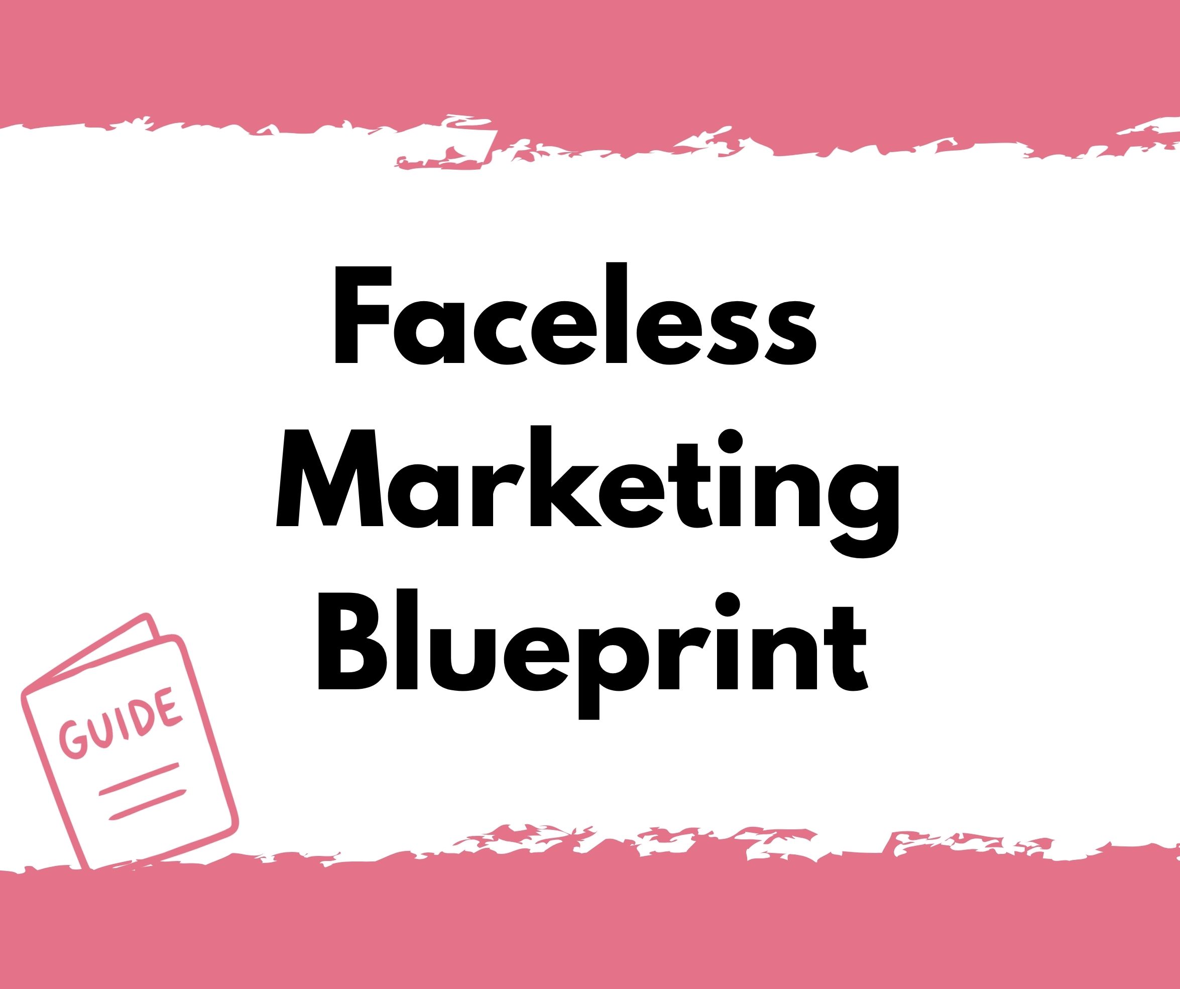 WBC Guide Faceless Marketing Blueprint (2)