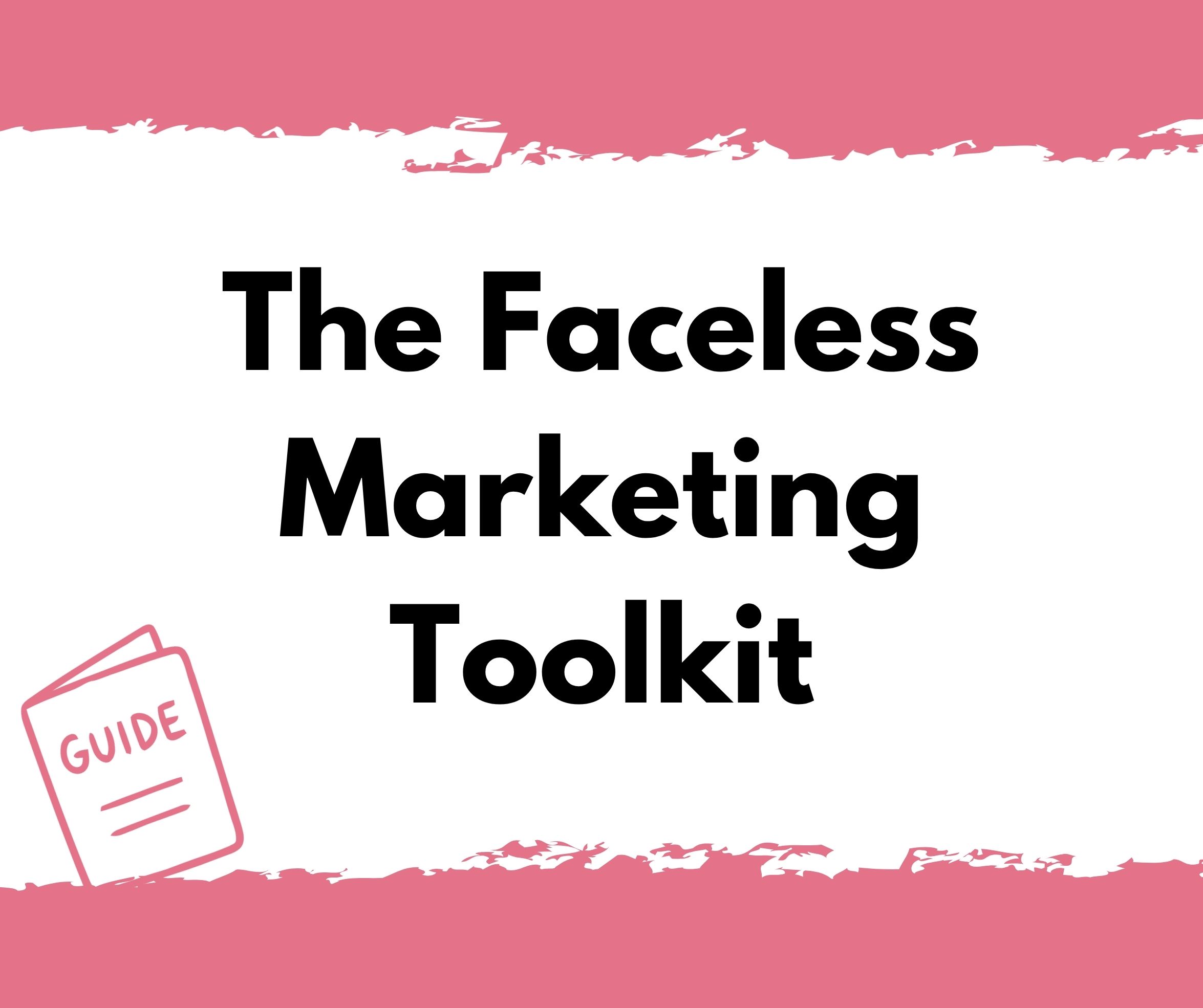 WBC Guide Faceless Marketing Toolkit
